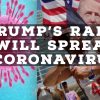 trump's rally will spread coronavirus
